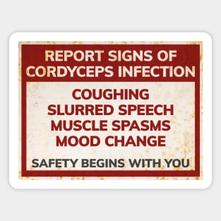 Reports Signs of Infection Warning Sign Magnet